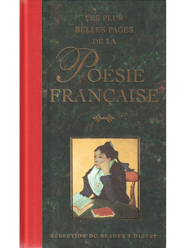 Les plus belles pages de la poésie française (Readers's Digest)
