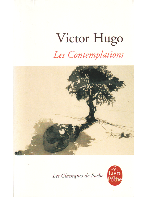 Victor Hugo : Les Contemplations