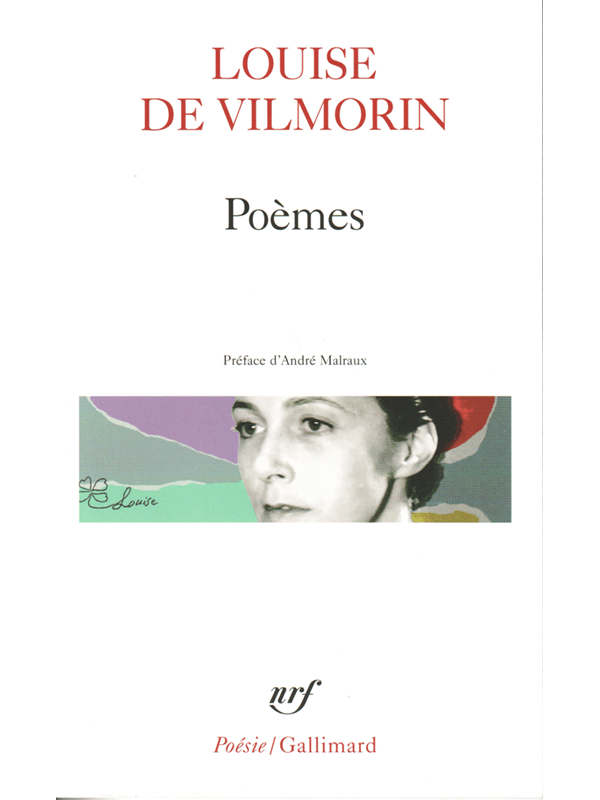 Louise de Vilmorin : Poèmes