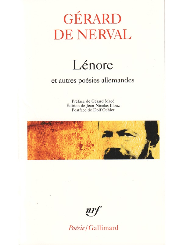Gérard de Nerval : Lénore et autres poésies allemandes