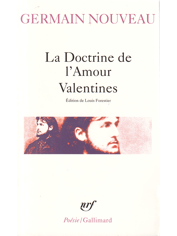 Germain Nouveau : La Doctrine de l'Amour, Valentines