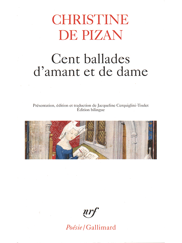Christine de Pizan : Cent ballades d'amant et de dame